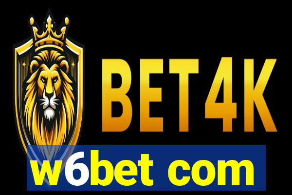 w6bet com